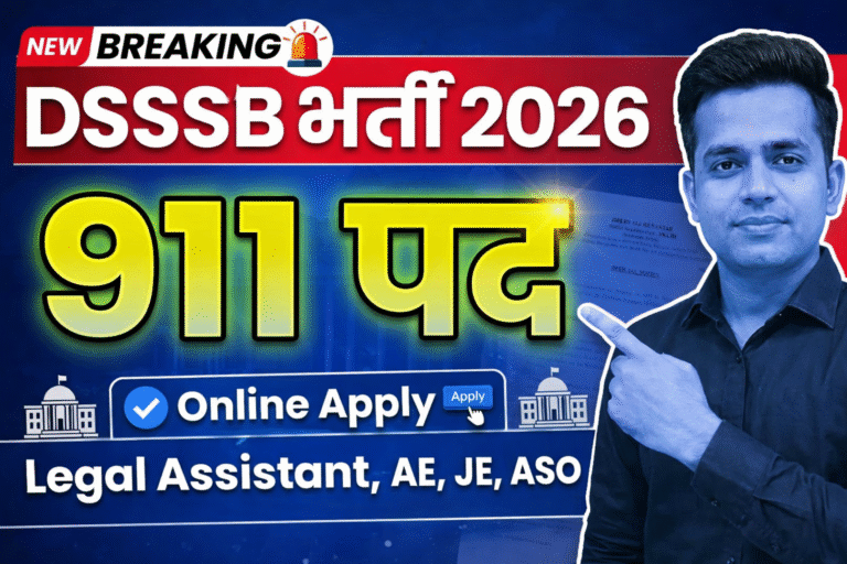 DSSSB Recruitment 2026: Notification Out for 911 AE, JE, ASO Posts, Apply Online Dates Full Details