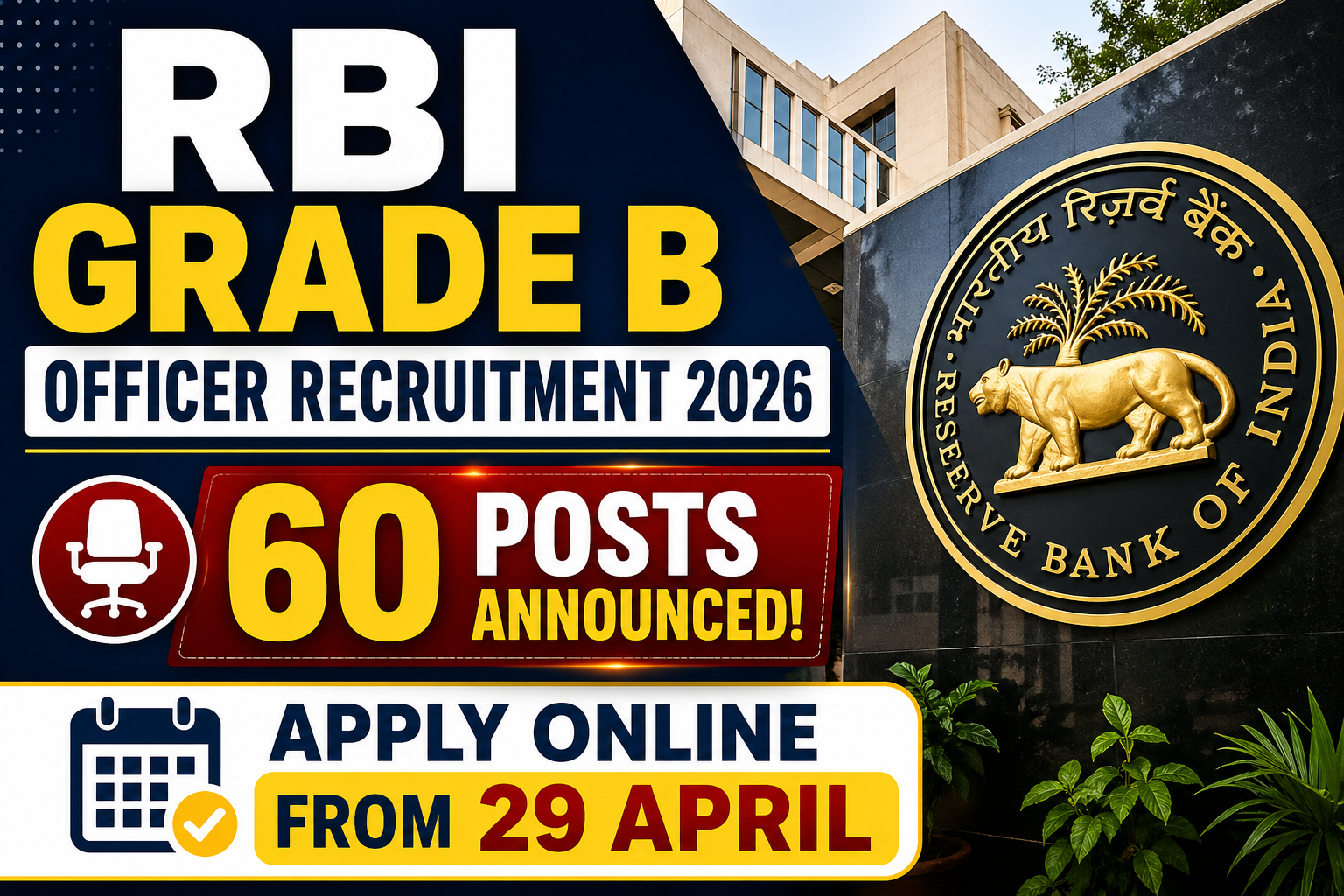 RBI Grade B Officer Recruitment 2026: 60 Posts Announced, Apply Online from 29 April