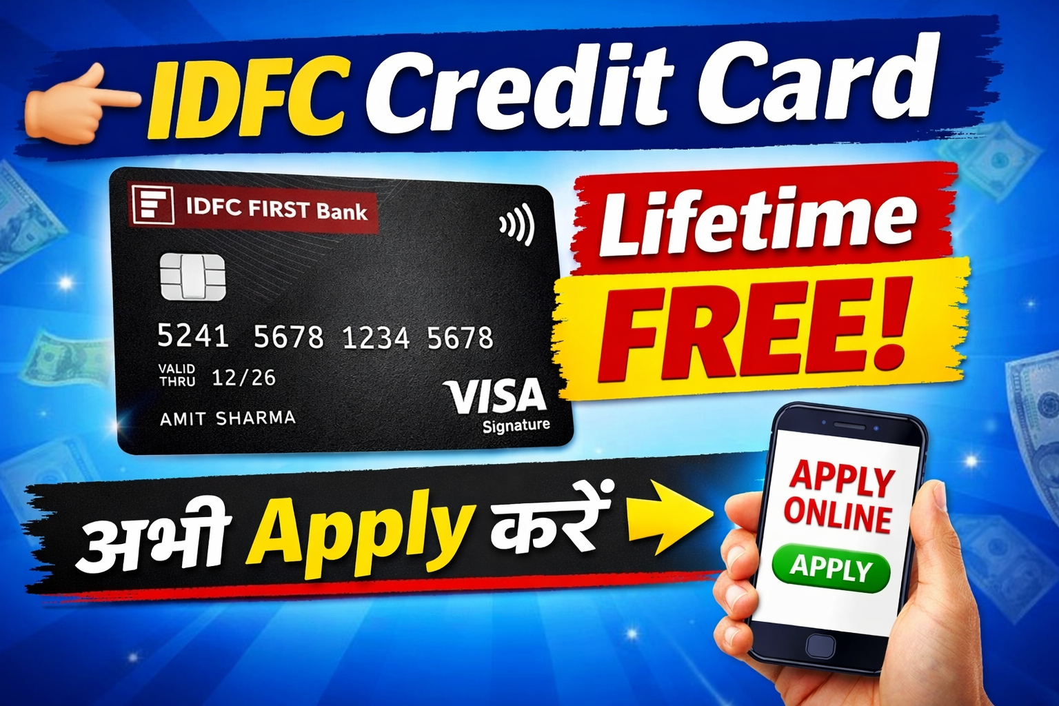 IDFC FIRST Bank Credit Card Apply Online : Lifetime Free Card पाएं, अभी करें आवेदन – शानदार फायदे!