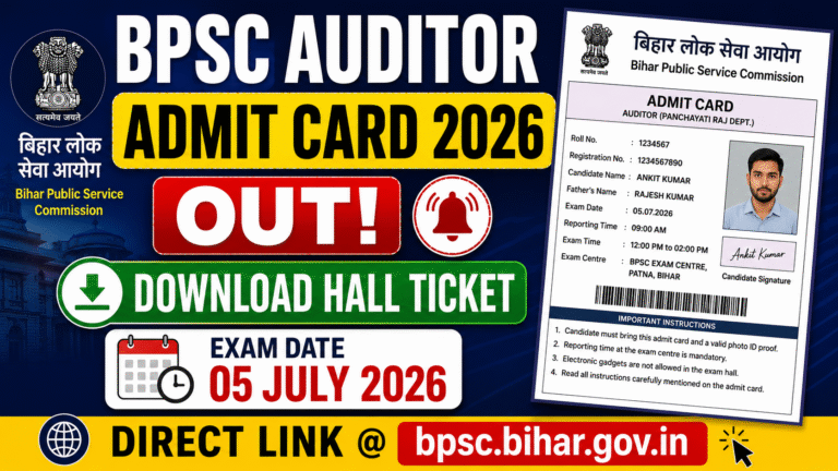 Bihar BPSC Auditor Admit Card 2026 Out: Download Hall Ticket, Exam Date, Direct Link @ bpsc.bihar.gov.in