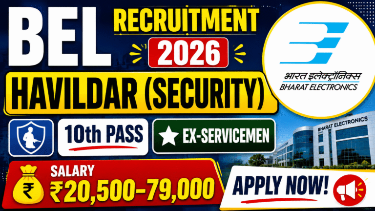 BEL Havildar Recruitment 2026- Apply Online for Security Havildar Posts , Notification Out