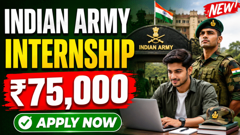Indian Army Internship 2026: छात्रों के लिए सुनहरा मौका, पाएं ₹75,000 तक भत्ता Indian Army Internship 2026: छात्रों के लिए सुनहरा मौका, पाएं ₹75,000 तक भत्ता