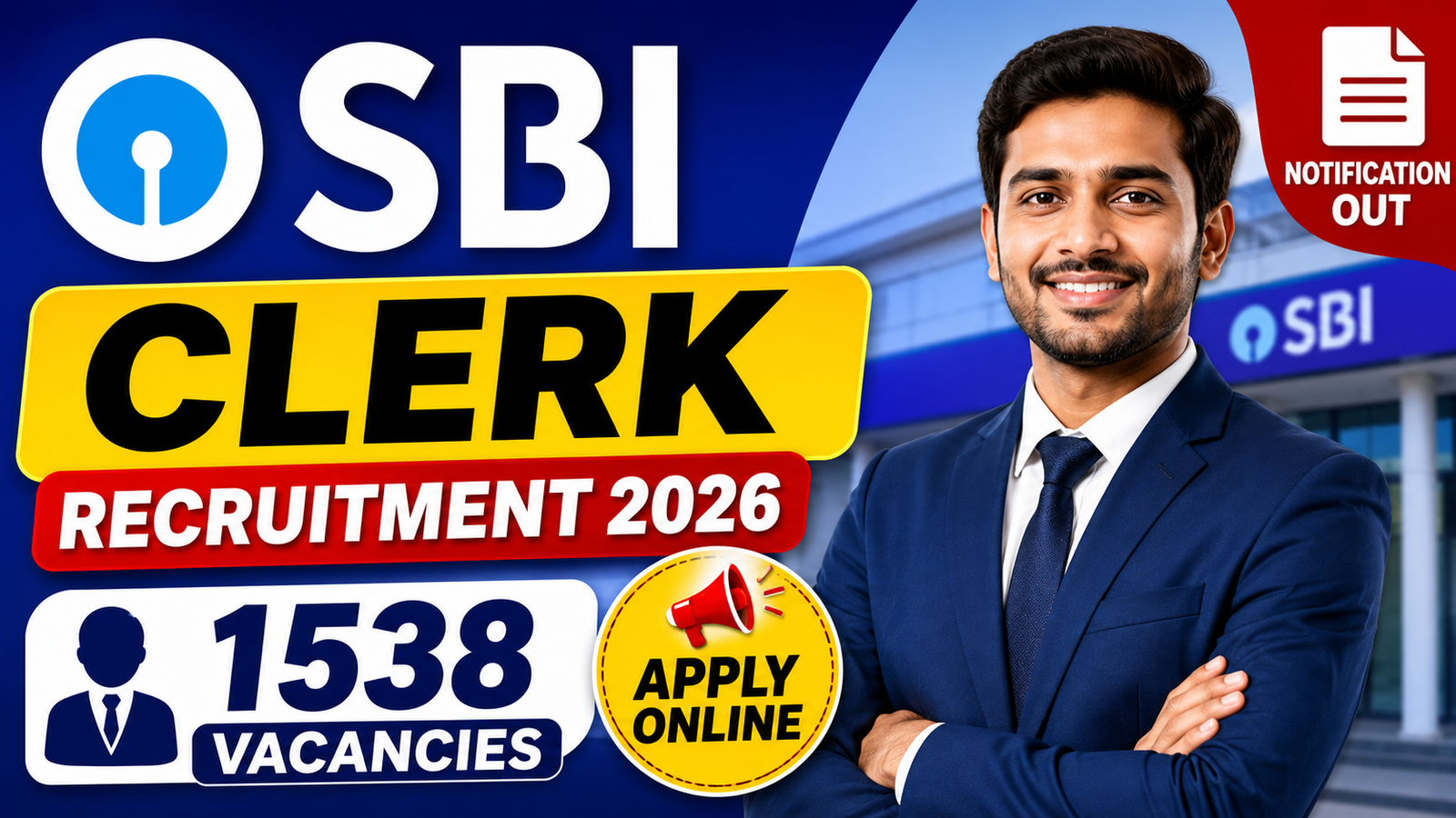 SBI Clerk Vacancy 2026: Junior Associate के 1538 पदों पर भर्ती, नोटिफिकेशन जारी